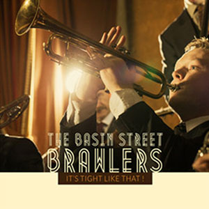 Basin Street Brawlers album cover, 'It's Tight Like That'